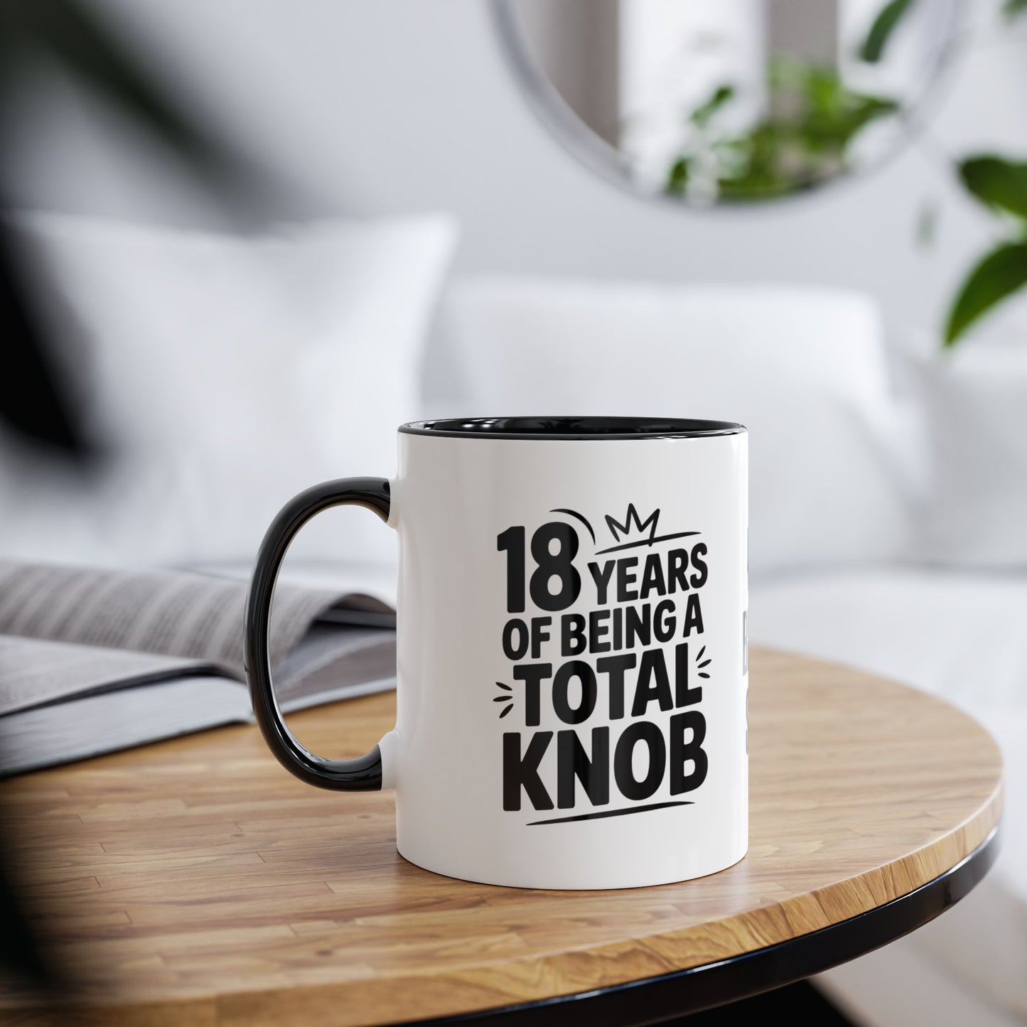 18th Birthday Mug 18 Years Of Being A Total Knob Personalised C