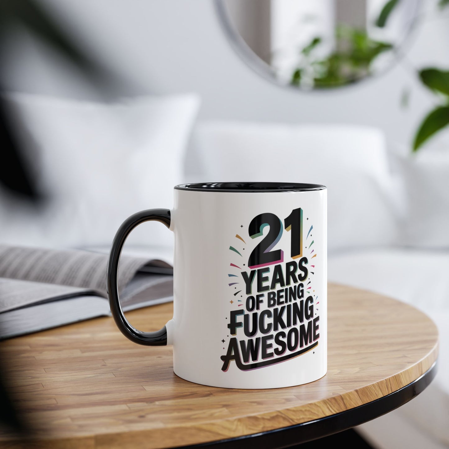 Funny 21st Birthday Mug 21 Years Of Being Fucking Awesome C
