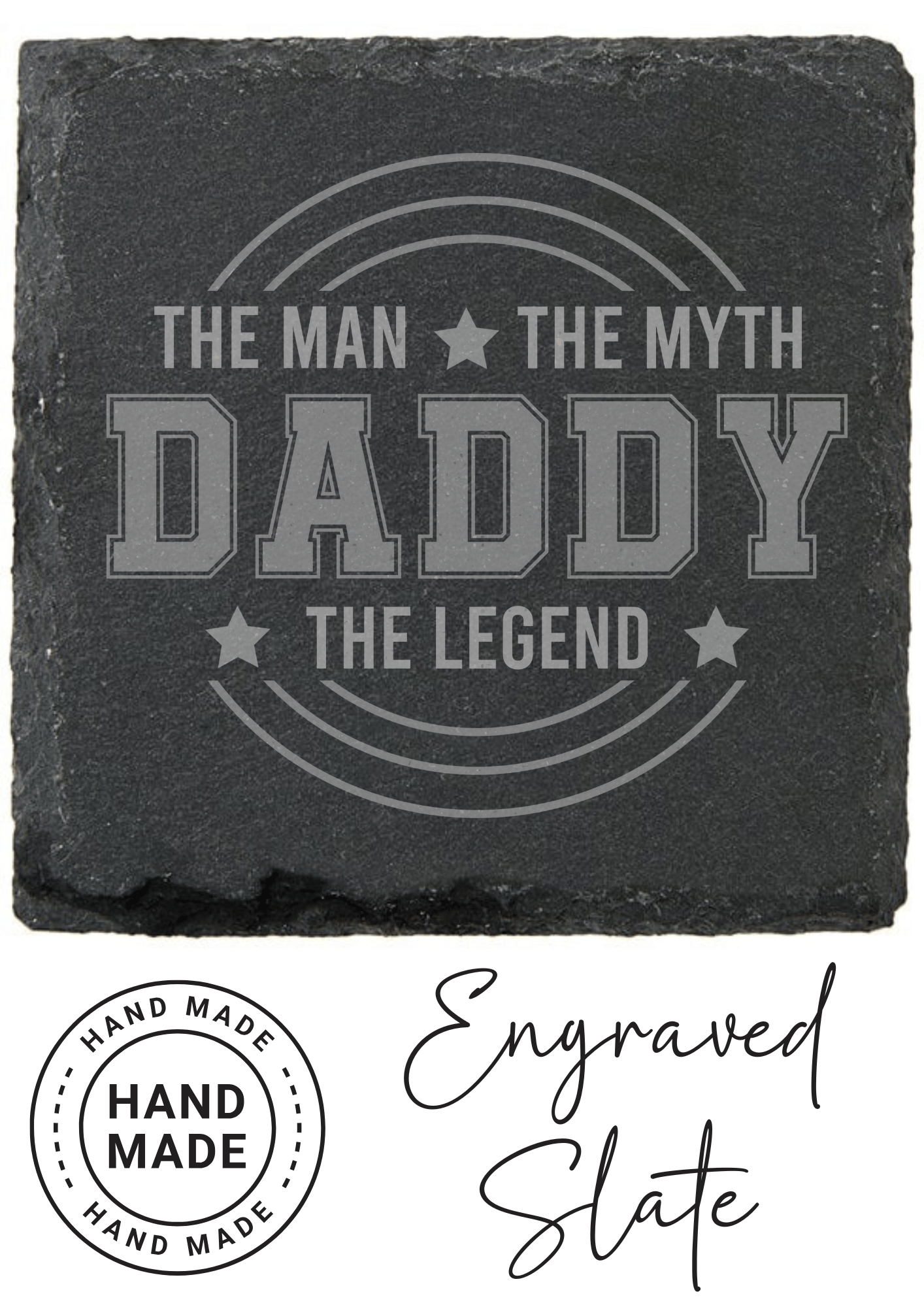 Fathers Day Engraved Slate Coaster The Man The Myth The Legend