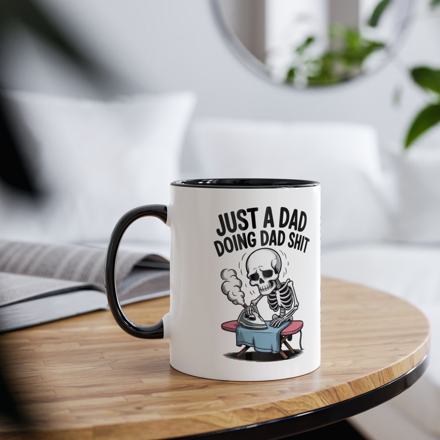 Fathers Day Mug Skeleton Just A Dad Doing Dad Shit Chores