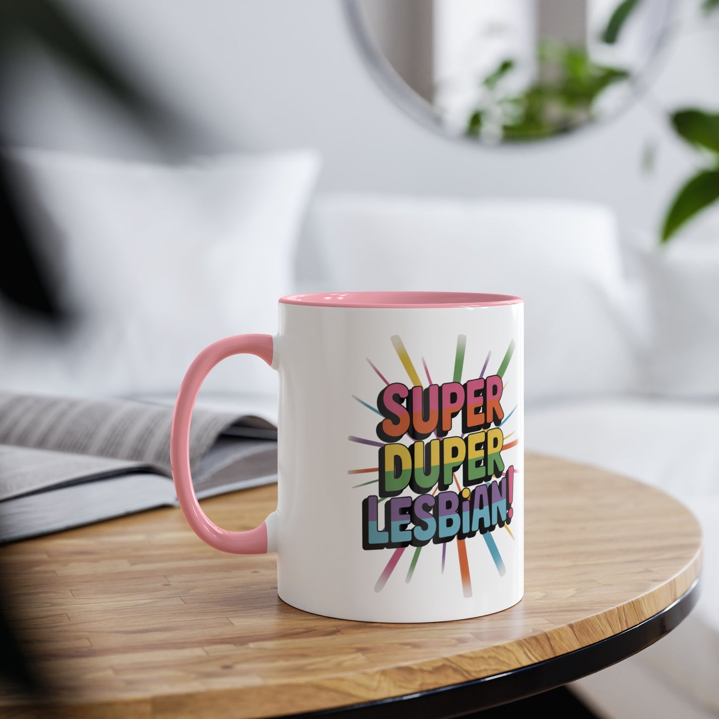 Fun Gay Mug Super Duper Lesbian