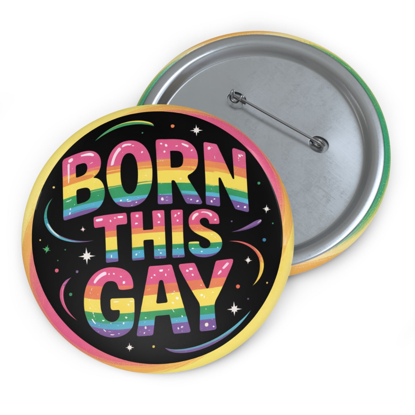 Fun Gay Pin Badge Born This Gay Rainbow