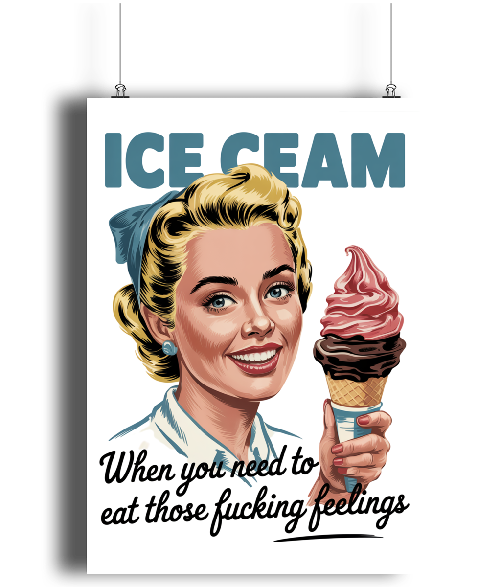 Funny Kitchen Wall Art Ice Cream Eat Your Fucking Feelings