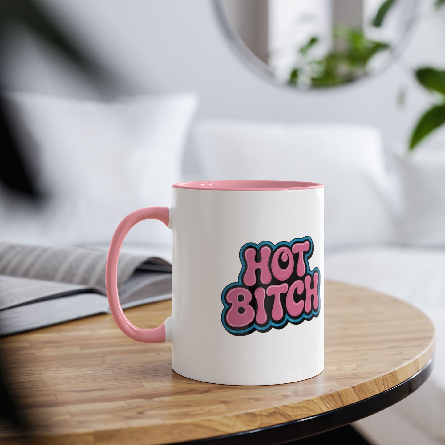 Funny Gay Mug Hot Bitch Lesbian Pink Mug