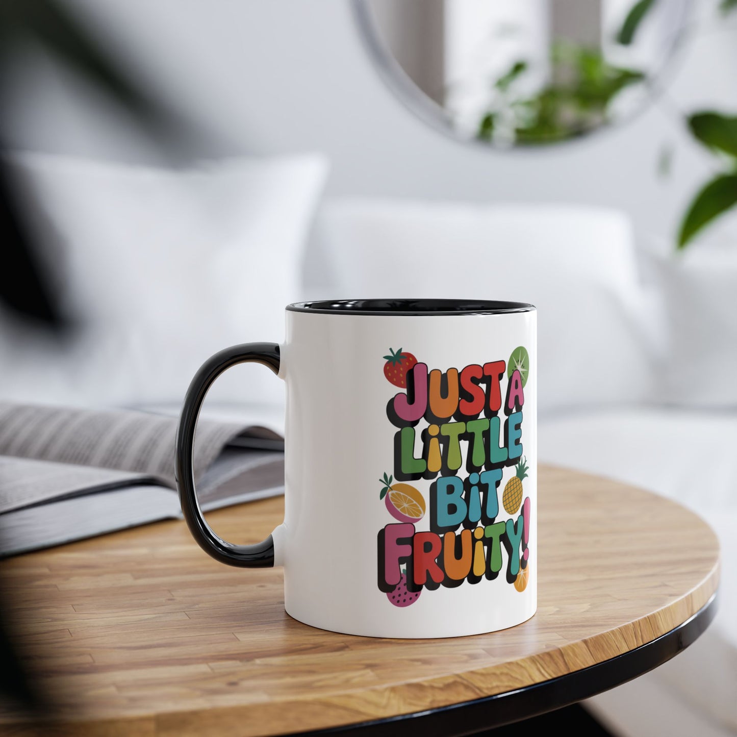 Funny Gay Mug I'm Just A Little Bit Fruity