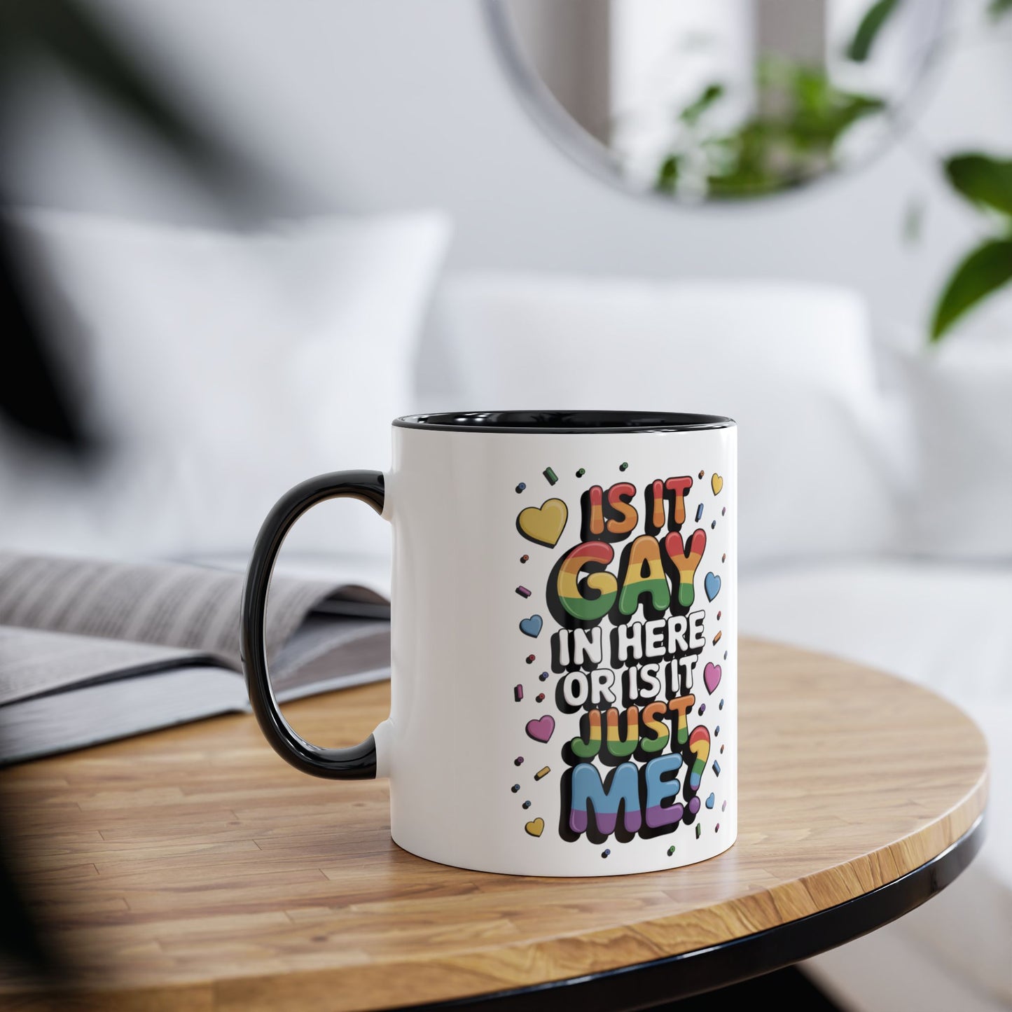 Funny Gay Mug Is It Gay In Here Of Is It Just Me context