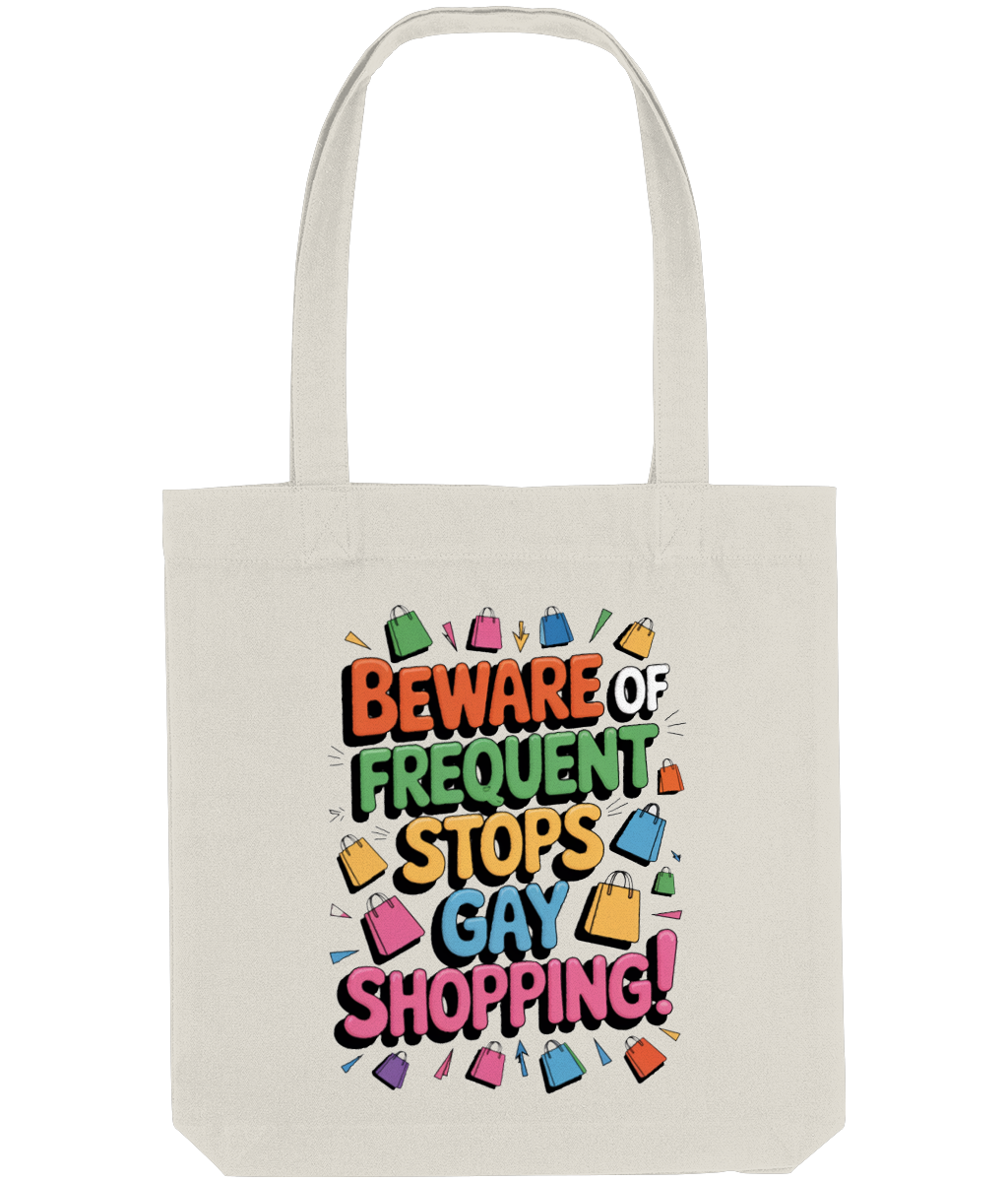 Funny Gay Tote Shopping Bag Beware Of Frequent Stops Gay Shopping