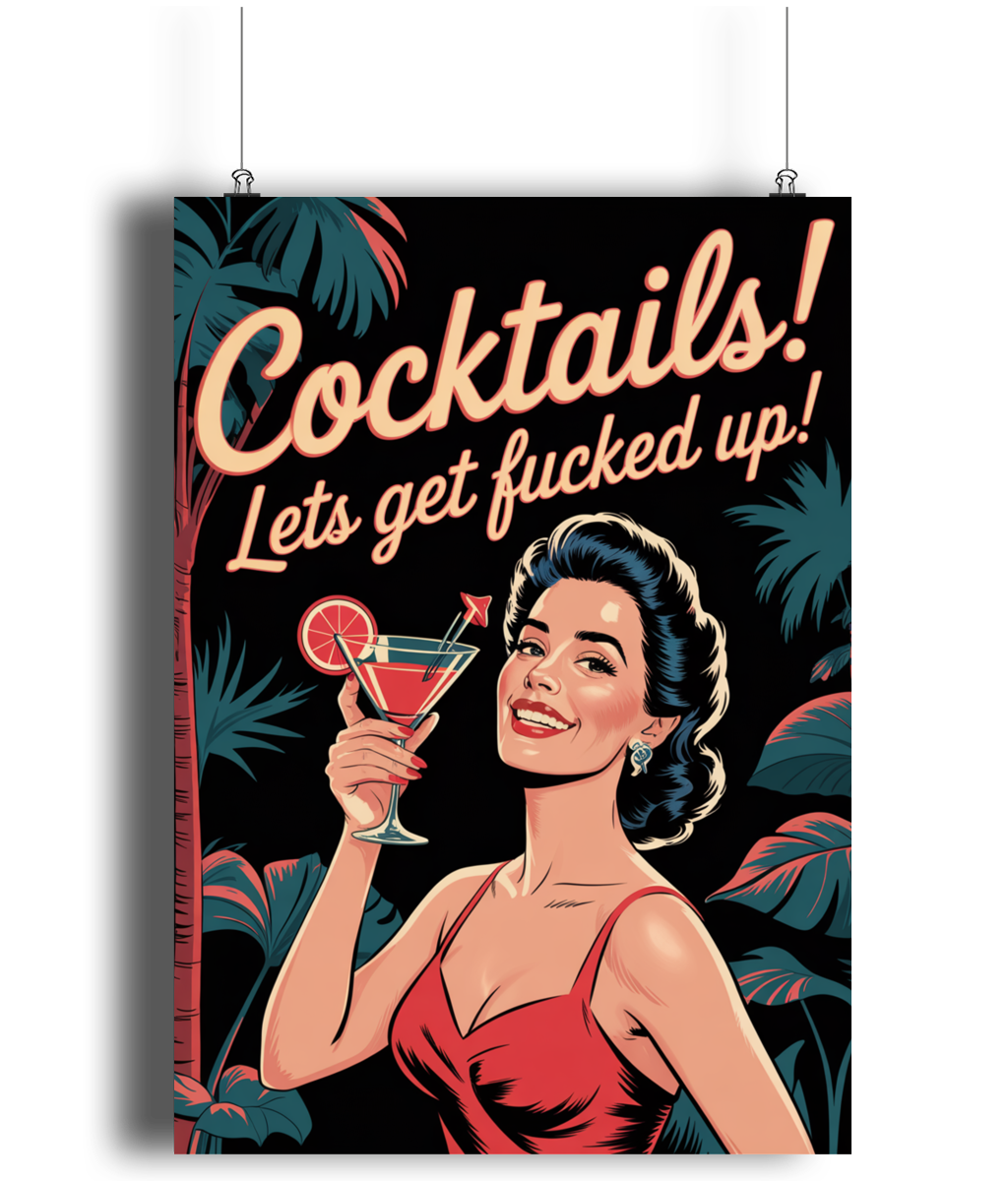 Funny Kitchen Wall Art Cocktails Lets Get Fucked Up