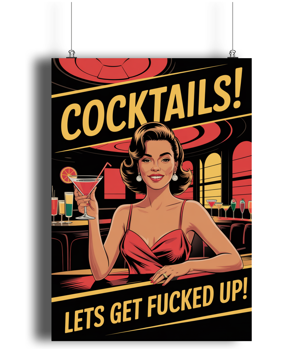 Funny Kitchen Wall Art Cocktails Lets Get Fucked Up