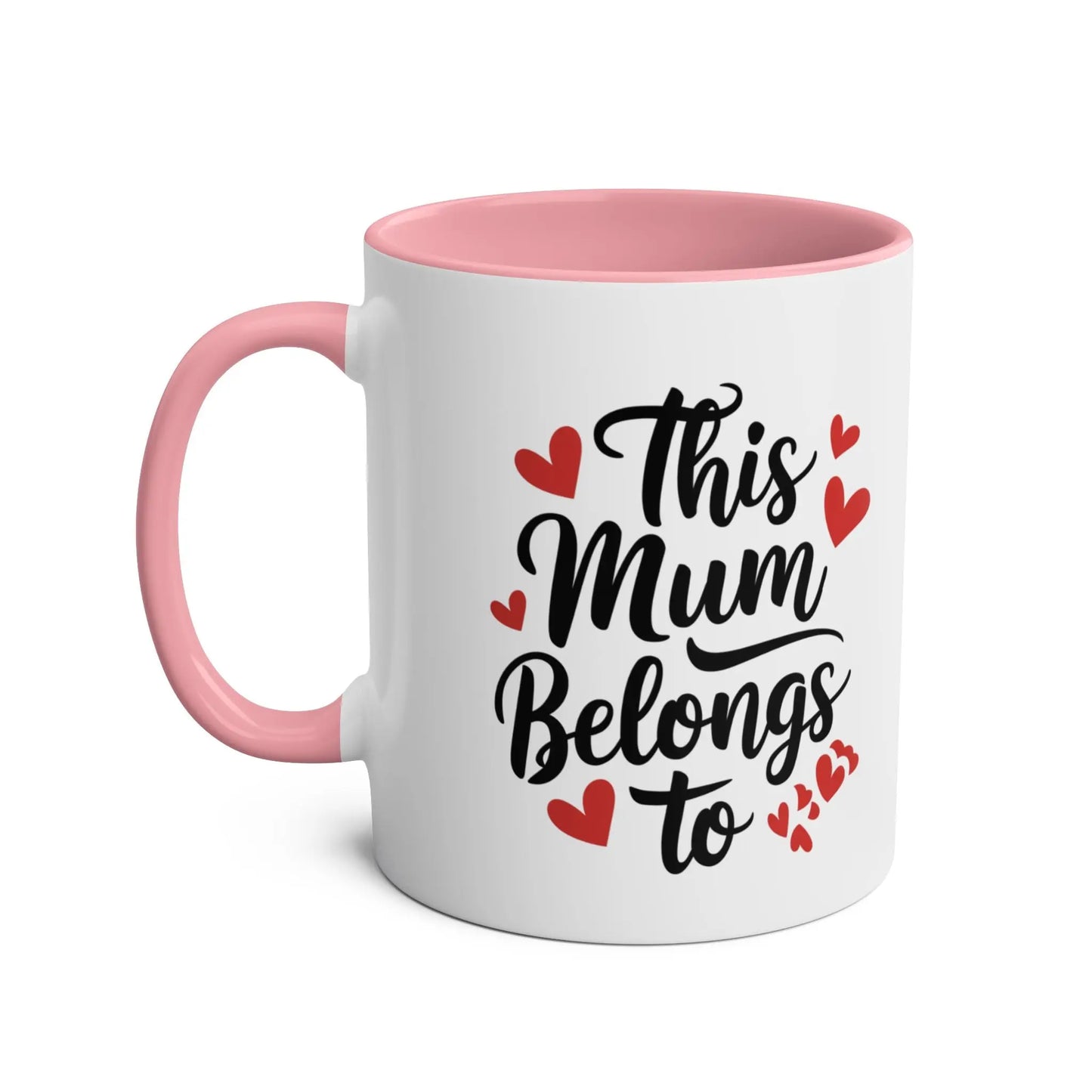 Mothers Day Mug Pink This Mum Belongs To Personalised Left