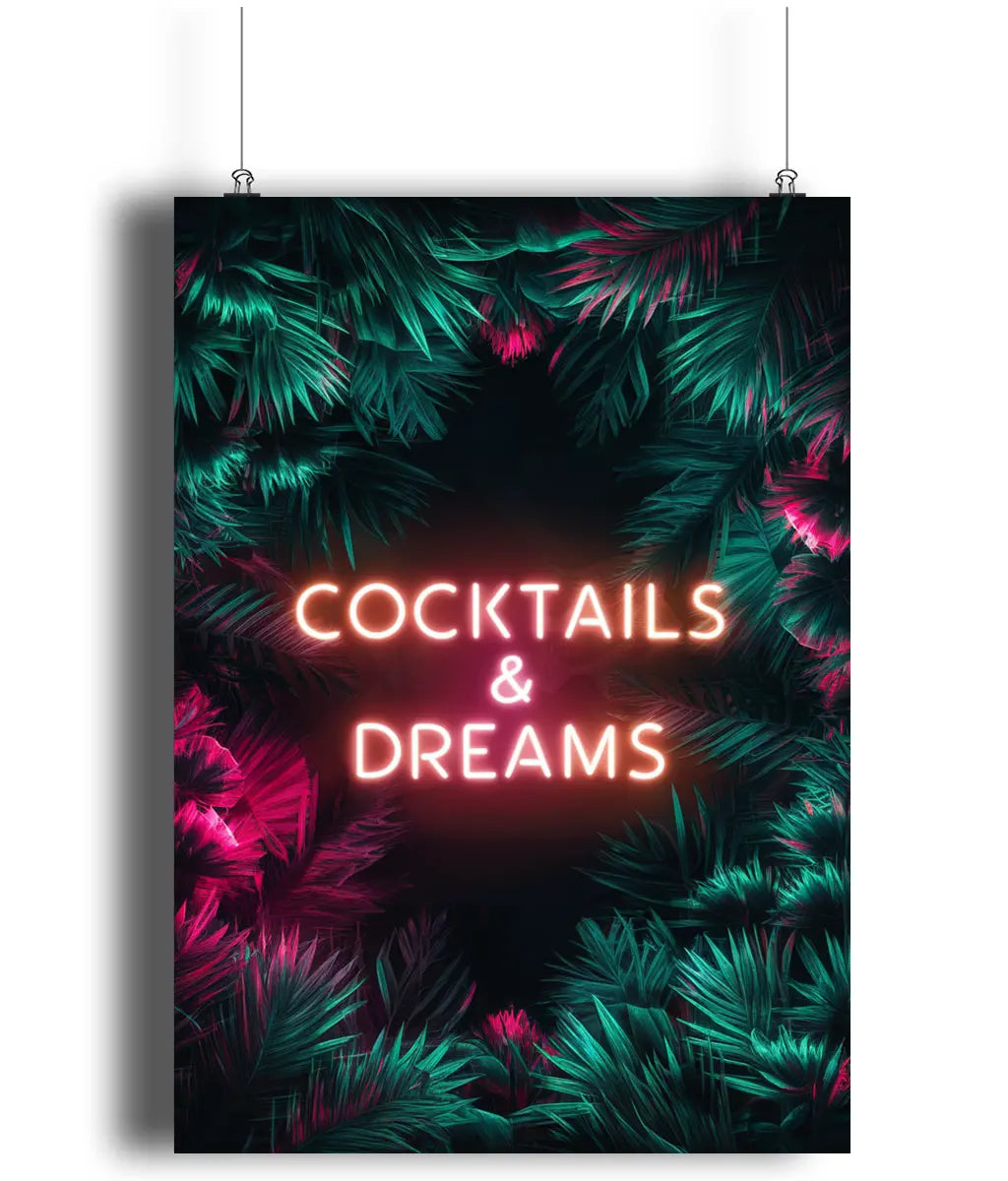 Cocktails & Dreams Neon Effect Print Gifty Print