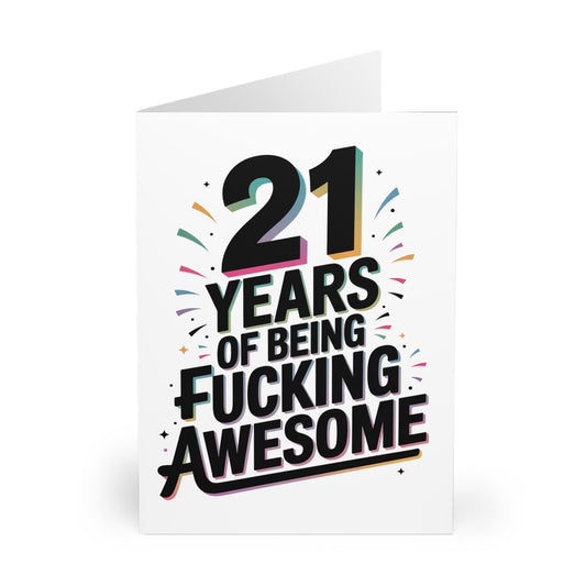 21st Birthday Card 21 Years Of Being Fucking Awesome F