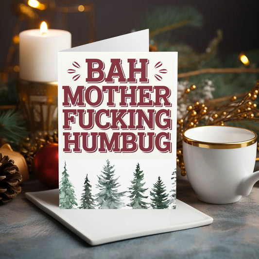 Bah Mother Fucking Humbug Funny Christmas Card