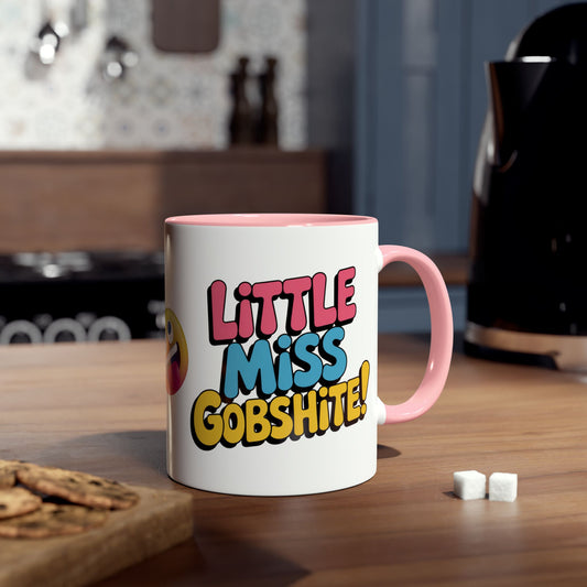 Funny Mug Little Miss Gobshite