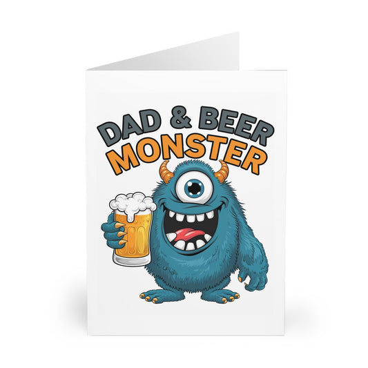 Fathers Day Card Dad And Beer Monster F