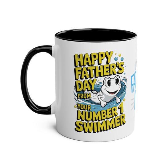 Fathers Day Mug Happy Fathers Day From You No1 Swimmer