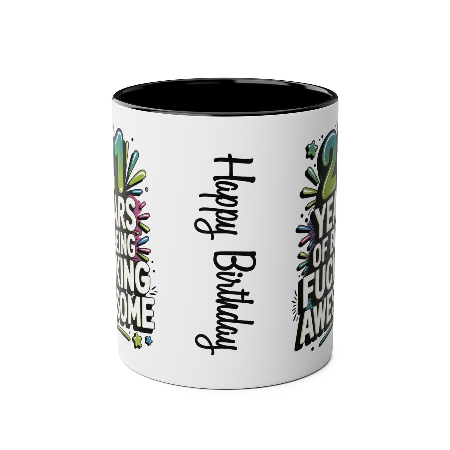 Funny 21st Birthday Mug 21 Years Of Being Fucking Awesome F