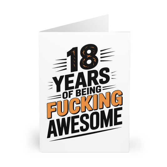 Funny 18th Birthday Card 18 Years Of Being Fucking Awesome F