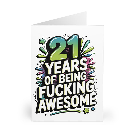 Funny 21st Birthday Card 21 Years Of Being Fucking Awesome F