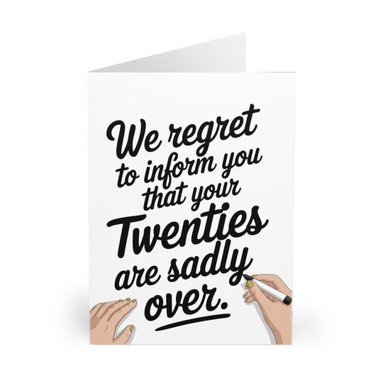 Funny 30th Birthday Card We Regret You Twenties Are Over F