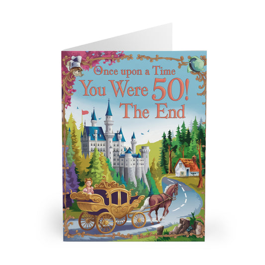 Funny 50th Birthday Card Once Upon A Time You Were 50! The End