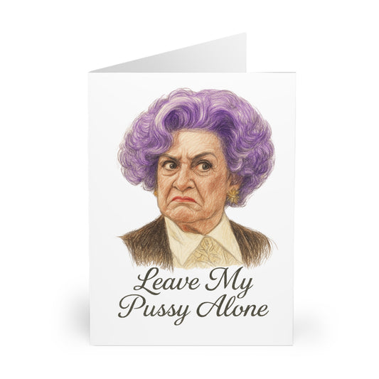 Funny Birthday Card Leave My Pussy Alone