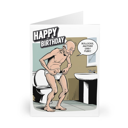 Funny Birthday Card Oh Bollocks Another Grey Pube