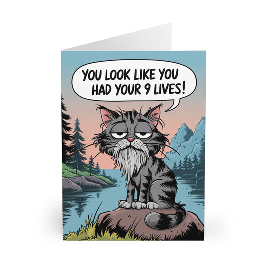 Funny Birthday Card You Look Like You Had Your 9 Lives