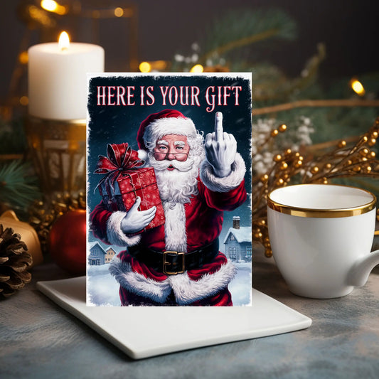 Christmas Card Rude Santa Here Is Your Gift Middle Finger