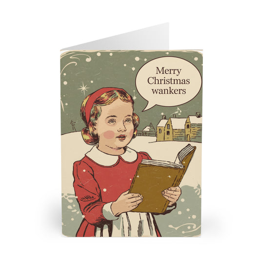 Funny Christmas Card Vintage Carol Singer Merry Christmas Wankers