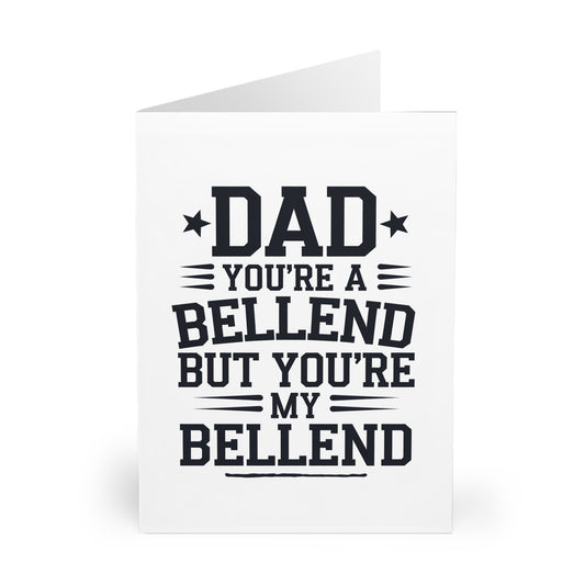 Funny Fathers Day Card Dad you're A Bellend F