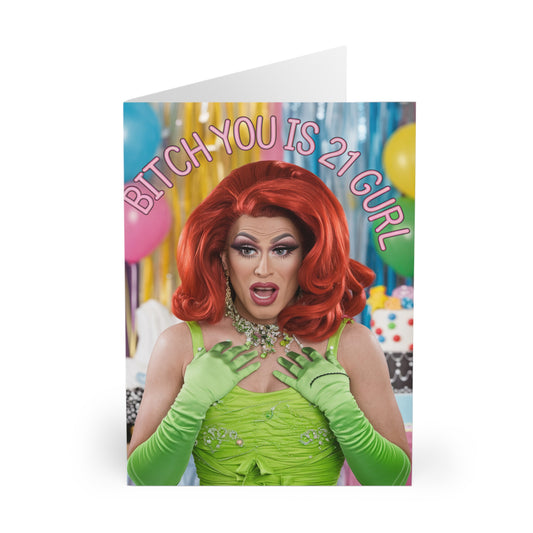 Funny Gay 21st Birthday Card Bitch You Is 21 Gurl F