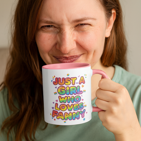 Funny Gay LGBTQ+ Mug – Just a Girl Who Loves Fanny – Personalised Gift 