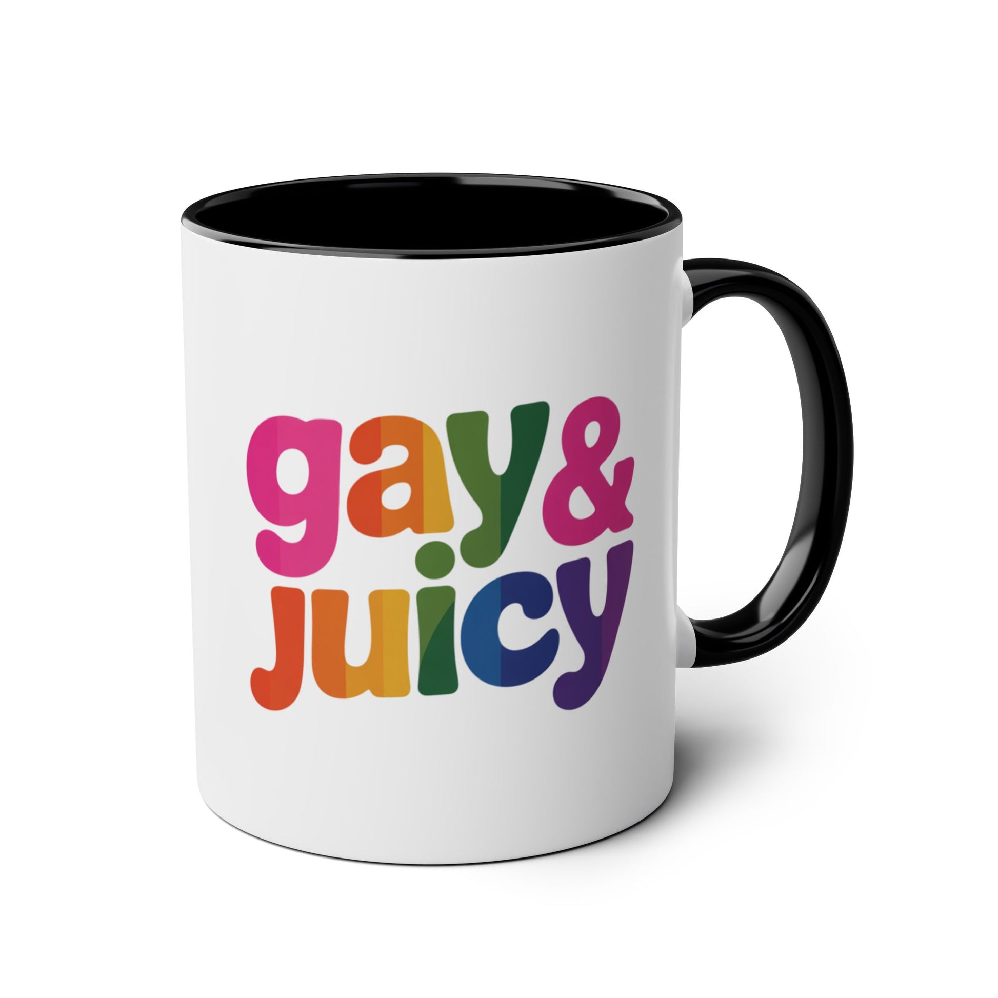 Funny Gay Mug Gay & Juicy Right