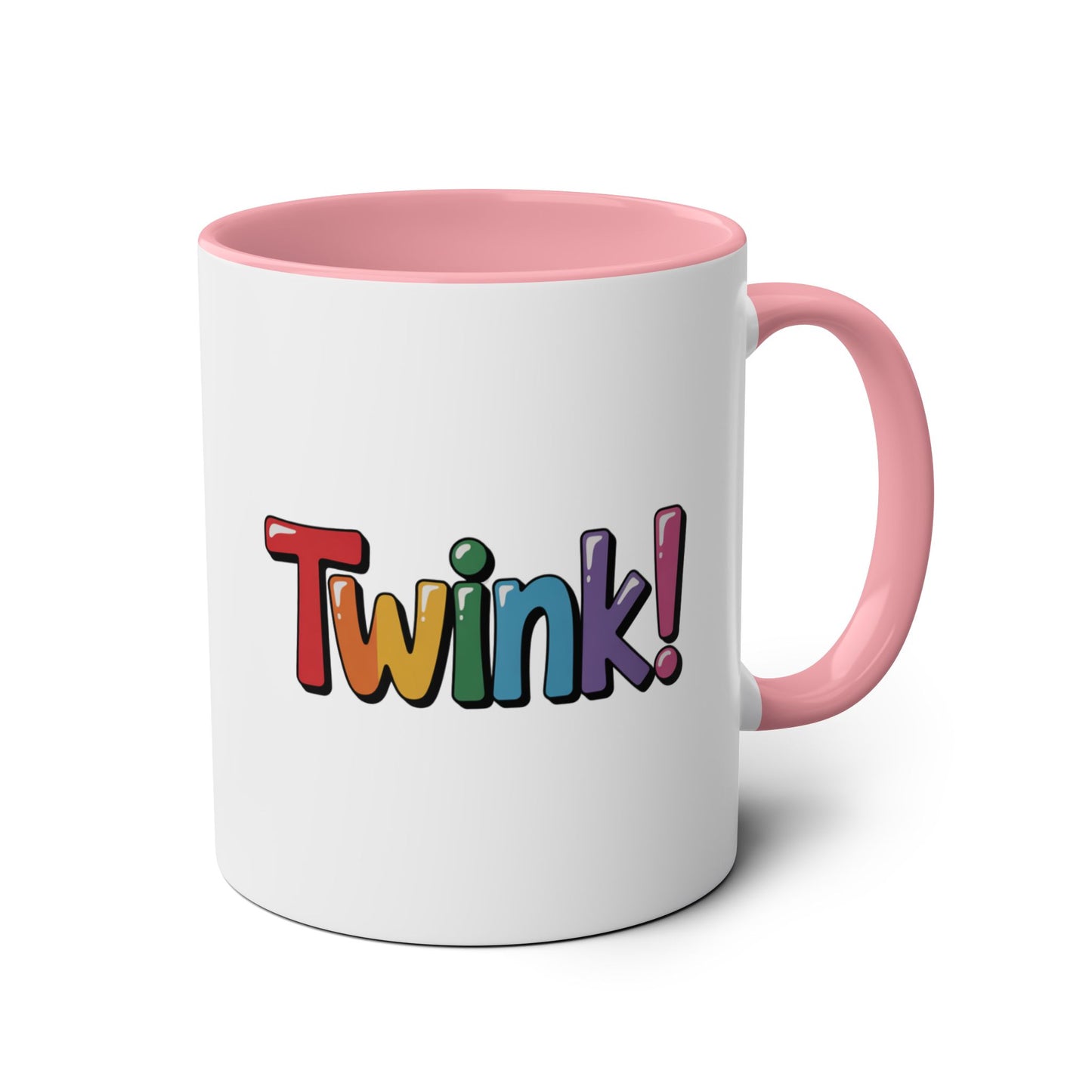 Funny Gay Mug Twink Rainbow Text pink