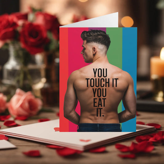 Gay Valentines Day Card You Touch It You Eat It