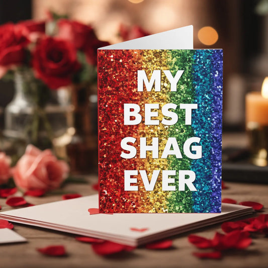 Gay Valentines Day Card My Best Shag Ever Rainbow