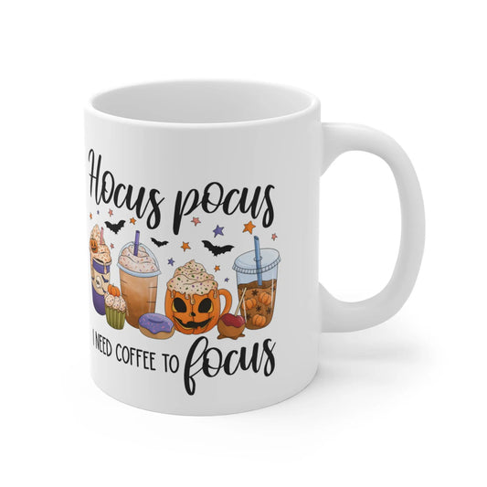right Halloween Mug Hocus Pocus I Need Coffee To Focus