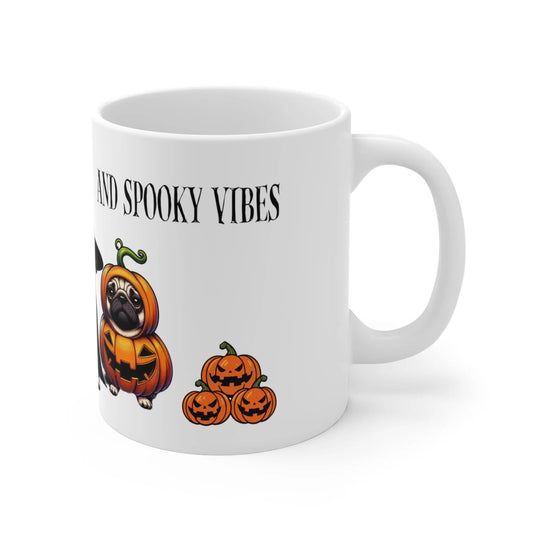 right Halloween Mug Pug Dog Pugkin Spice Latter And Spooky Vibes&nbsp;