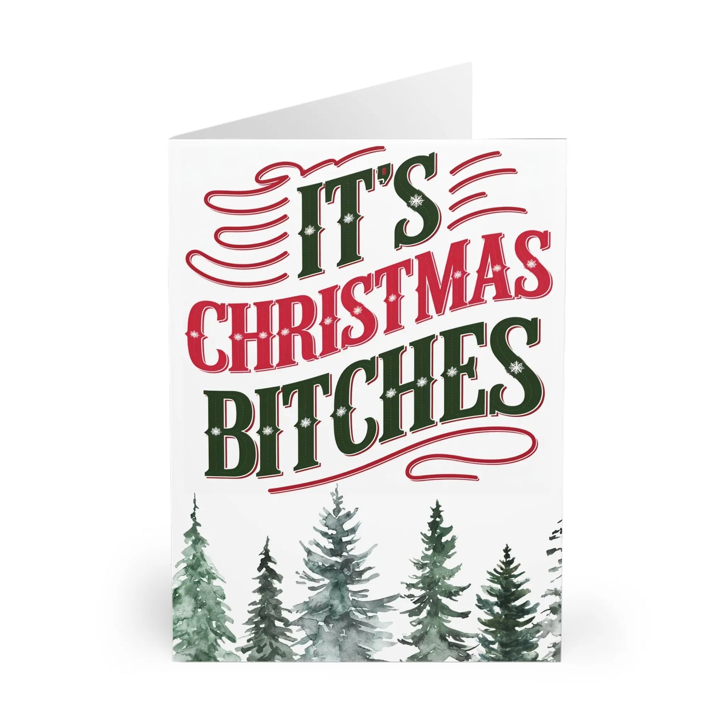 Its Christmas Bitches Funny Christmas Card front