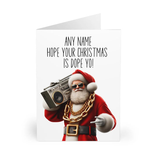 close up of Personalised Bad Santa Hope Your Christmas Is Dope Yo! Card