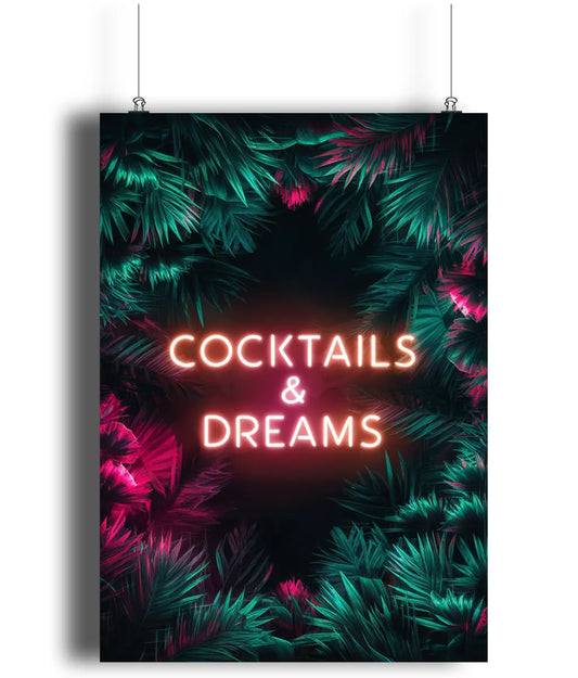 Cocktails & Dreams Neon Effect Print Gifty Print