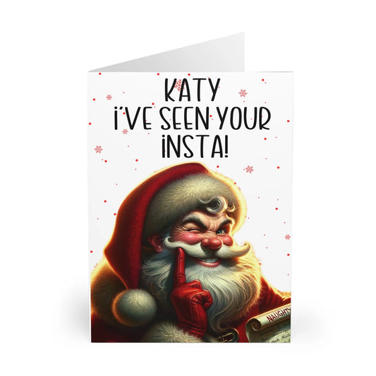 open view Personalised Funny Christmas Card Santa I've Seen Your Insta!